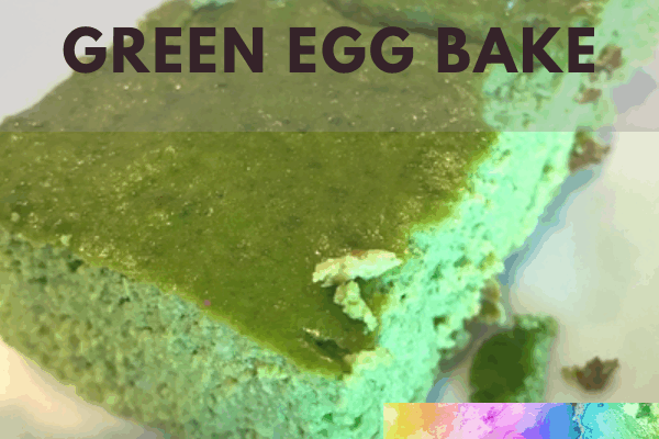 Lower Histamine Green Egg Bake for All Diets!