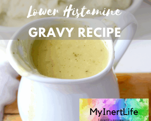 Fail Proof Lower Histamine Gravy Recipe