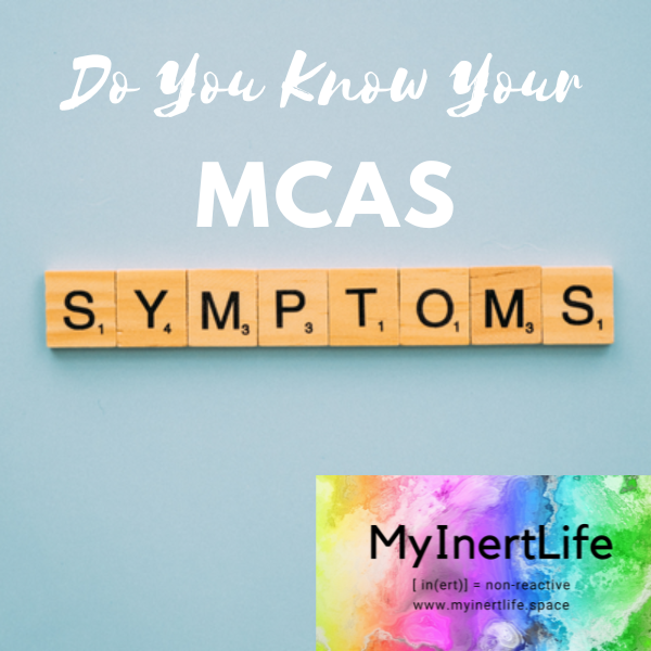 Are You Sure About Your MCAS Symptom Progression?